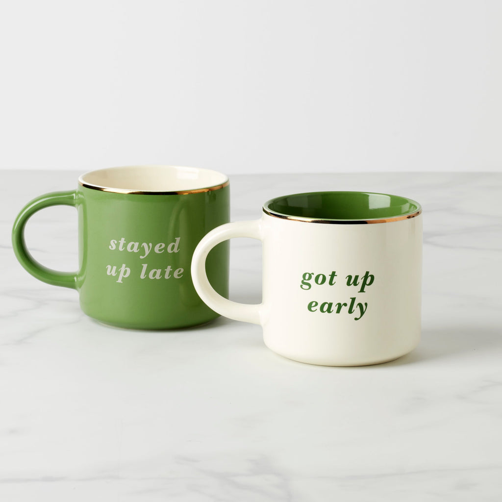 Two of a Kind Got Up Early & Stayed Up Late Mugs - Set of 2